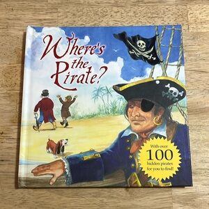 Where's The Pirate? With Over 100 Hidden Pirates for You to Find Children's Book